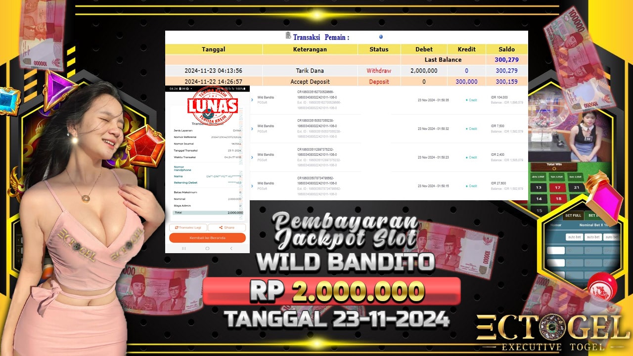 BUKTI JACKPOT SLOT WILD BANDITO TERPERCAYA DI INDONESIA TGL 23-11-2024